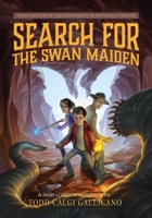 Search for the Swan Maiden 1682619877 Book Cover