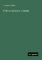 Gedichte in Rieser Mundart 3741115045 Book Cover