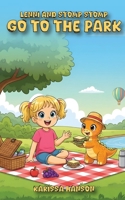Lenni and Stomp Stomp go to the Park B0GYGSX393 Book Cover