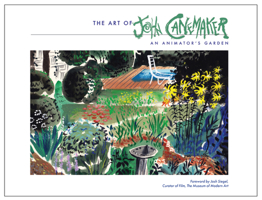 The Art of John Canemaker: An Animator's Garden B0FWW6WSS6 Book Cover