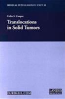 Translocations in Solid Tumors 1587060337 Book Cover