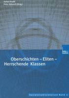 Oberschichten - Eliten - Herrschende Klassen. 3810033928 Book Cover