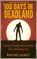 100 Days in Deadland 0989901831 Book Cover