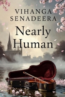 NEARLY HUMAN 1067273123 Book Cover