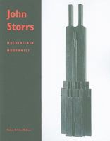 John Storrs: Machine-Age Modernist 0934552797 Book Cover