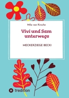 Vivi und Sam unterwegs: Meckerziege Becki 338495744X Book Cover