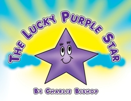 The Lucky Purple Star 1441524827 Book Cover