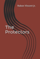 The Protectors B08KV6XHK5 Book Cover