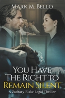 You Have The Right To Remain Silent B09YLN3L4Y Book Cover