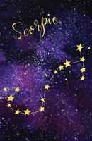 Journal Notebook Zodiac Sign Scorpio Constellation: 162 Lined and Numbered Pages With Index Blank Journal For Journaling, Writing, Planning and Doodling. 1977800971 Book Cover