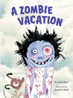 Zombie Vacation 1681155575 Book Cover