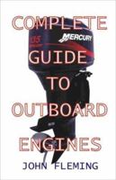Complete Guide To Outboard Engines 1892216310 Book Cover