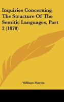 Inquiries Concerning the Structure of the Semitic Languages, Volume 2 333706292X Book Cover