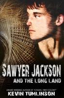 Sawyer Jackson and the Long Land 0692262660 Book Cover