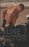 June 7 (Havlin Motorcycle Club series) B0CP2GMN9B Book Cover