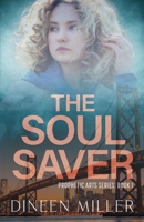 The Soul Saver (The Prophetic Arts) B08FP54P6V Book Cover