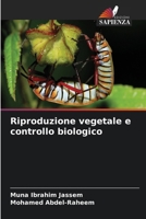 Riproduzione vegetale e controllo biologico (Italian Edition) 6209924115 Book Cover
