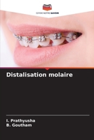 Distalisation molaire 6207387848 Book Cover