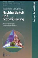 Nachhaltigkeit und Globalisierung: Herausforderungen und Handlungsansätze 3642637140 Book Cover