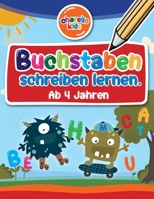 Charello Kids - Buchstaben schreiben lernen.: Ab 4 Jahren B08XR97LRM Book Cover