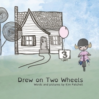 Drew on Two Wheels 1738151700 Book Cover