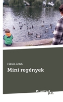 Mini regények (Hungarian Edition) 3710346428 Book Cover