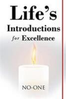 Life's Introductions for Excellence 1644163063 Book Cover