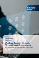 Wireless Security through Physical Layer Innovations 363970200X Book Cover