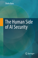 The Human Side of AI Security 3032282446 Book Cover