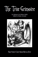 The True Grimoire 1452807876 Book Cover