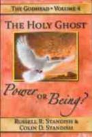 The Holy Ghost Power or Being? 1605640093 Book Cover