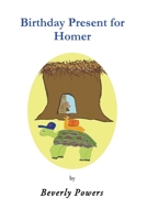 Birthday Present for Homer 1537711768 Book Cover