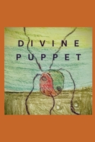 Divine Puppet B0H6VYRS51 Book Cover