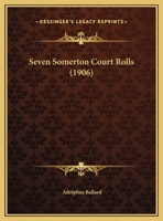 Seven Somerton Court Rolls 1018282378 Book Cover