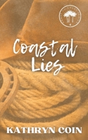 Coastal Lies (Coast to Coast) B0FXRJW52H Book Cover