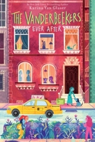 The Vanderbeekers Ever After 006330919X Book Cover