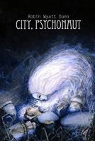 City, Psychonaut 0997296895 Book Cover