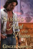 Sarah's Heart and Passion 1771452617 Book Cover