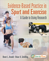 Evidence Based Practice in Sport and Exercise: A Practitioner's Guide to Using Research 0803640285 Book Cover