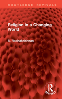 Religion in a Changing World (Routledge Revivals) 1032994797 Book Cover