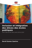 Inclusion et intégration des élèves des écoles publiques (French Edition) 6206461807 Book Cover