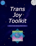 Trans Joy Toolkit B0GRR5CX5V Book Cover