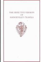 The Defective Version of Mandeville's Travels (Early English Text Society Original Series) 0197223222 Book Cover