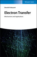 Electron Transfer: Mechanisms and Applications 3527326669 Book Cover