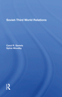 Soviet-Third World Relations 036728846X Book Cover