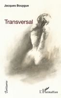 Transversal (Écritures) (French Edition) 2343204756 Book Cover