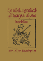 The Nibelungenlied: A Literary Analysis 1442651806 Book Cover