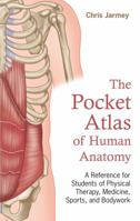 The Pocket Atlas of Human Anatomy 1623172527 Book Cover