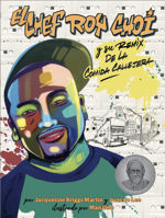El chef Roy Choi y su remix de la comida callejera (Food Heroes) 1735152218 Book Cover