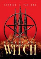 Beware the Witch 1493156543 Book Cover